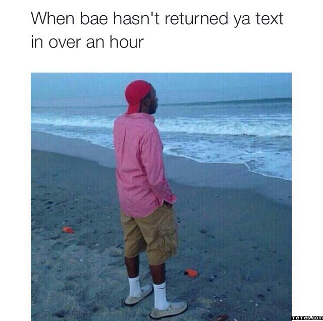 When bae doesn't reply | Memes.com